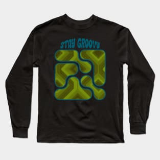 Stay groovy Long Sleeve T-Shirt